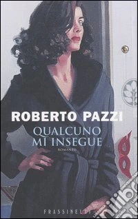 Qualcuno mi insegue libro