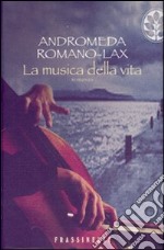 La musica della vita libro