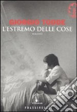 L'estremo delle cose