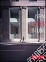 New stores in Usa. Ediz. italiana e inglese libro