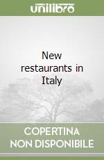 New restaurants in Italy libro