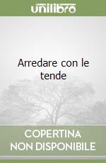 Arredare con le tende