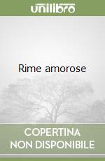 Rime amorose libro