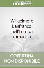 Wiligelmo e Lanfranco nell'Europa romanica