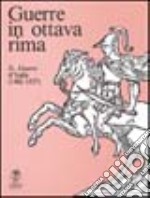 Guerre in ottava rima libro