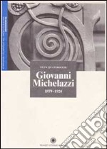 Giovanni Michelazzi 1879-1920