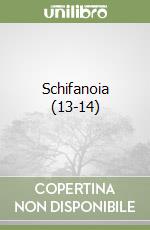 Schifanoia (13-14) libro