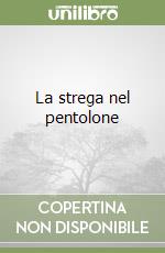 La strega nel pentolone