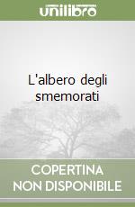 L'albero degli smemorati libro