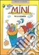 Mini va a scuola