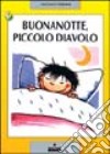 Buonanotte; Piccolo Diavolo libro