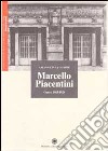 Marcello Piacentini. Opere (1903-1926) libro