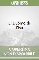 Il Duomo di Pisa