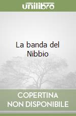 La banda del Nibbio libro