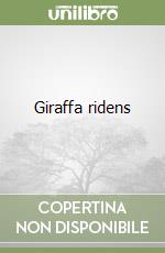 Giraffa ridens libro