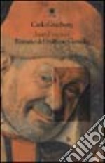 Jean Fouquet. Ritratto del buffone gonella. Ediz. illustrata