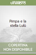 Pimpa e la stella Lulù libro