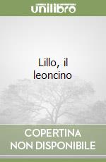 Lillo, il leoncino libro