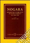 Nogara. Archeologia e storia di un villaggio medievale (Scavi 2003-2008) libro