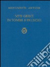 Miti greci in tombe etrusche libro di De Angelis Francesco