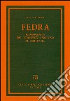 Fedra. Iconografia del tormento amoroso al femminile libro