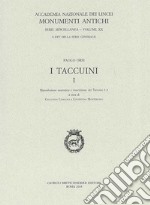 I taccuini. Vol. 1: Riproduzione anastatica e trascrizione dei Taccuini 1-4 libro