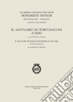 Il santuario di Portonaccio a Veio. Vol. 2: Gli scavi di Maria Santangelo (1944-1952) libro