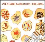 Antica fabbrica di cristallina e terra rossa libro