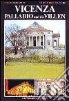 Vicenza, Palladio und die Villen-Vicenza, Palladio et les villas libro di Golin Gianantonio Strati C. (cur.)