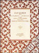 Catalogo delle stampe incise e delle carte di vario genere della ditta Giuseppe Remondini e figli (rist. anast. Bassano, 1803) libro