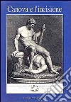 Canova e l'incisione. Catalogo della mostra libro