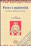 Parto e maternità nel Veneto all'inizio del secolo libro