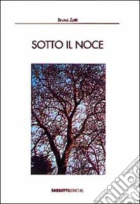 Sotto il noce