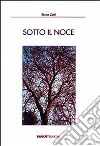 Sotto il noce libro