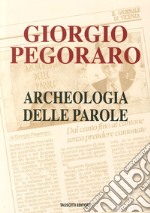 Archeologia delle parole libro