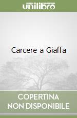 Carcere a Giaffa