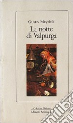 La notte di Valpurga libro