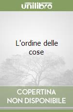 L'ordine delle cose libro