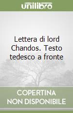 Lettera di lord Chandos. Testo tedesco a fronte