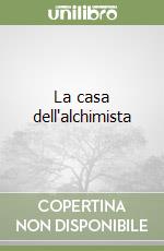 La casa dell'alchimista
