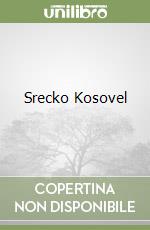 Srecko Kosovel libro