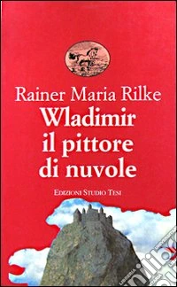 Wladimir il pittore di nuvole
