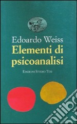 Elementi di psicoanalisi libro