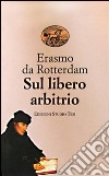 Sul libero arbitrio libro