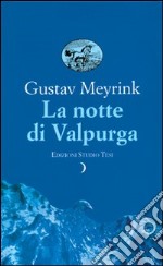 La notte di Valpurga libro