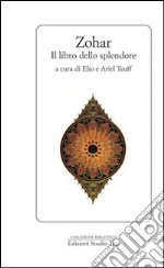 Zohar. Il libro dello splendore libro