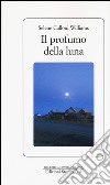 Il profumo della luna libro