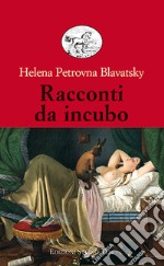 Racconti da incubo libro