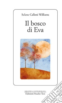 Il bosco di eva