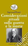 Considerazioni attuali sulla guerra e la morte libro